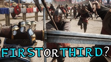 First or Third Person Camera? | Chivalry 2