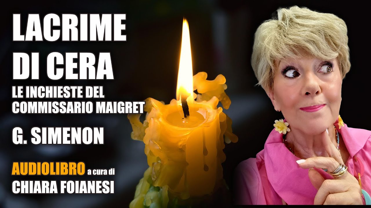 AUDIOLIBRO "Lacrime di cera" - Le inchieste del commissario Maigret di George Simenon