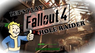 Lets Play/Gameplay Fallout 4 - #3 Hole Raider