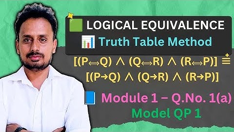 Logical Equivalence Using Truth Table | VTU BCS405A | Q1(a) Model QP 1