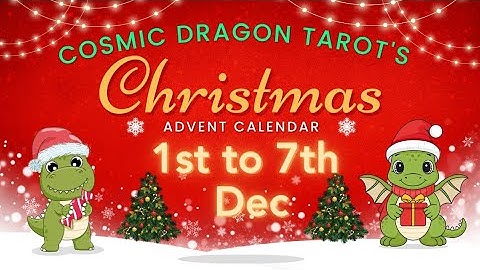 🎄🎅 1st to 7th December - Tarot Advent Calendar 🎅🎄 #catchup #tarot #christmastarot #holidaytarot