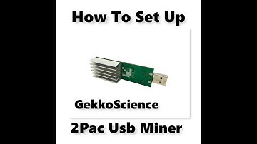 How to set up GekkoScience 2Pac Usb Miner