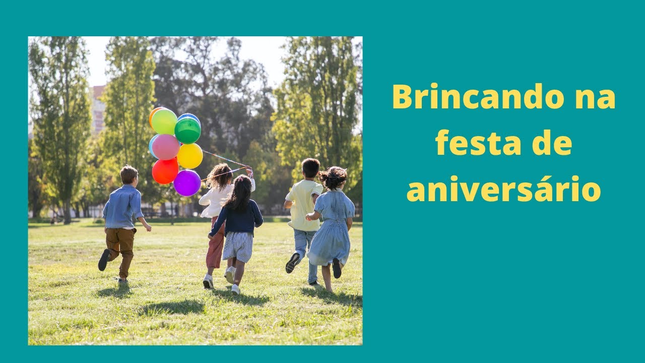 Atividades e Brincadeiras para festa de aniversário - YouTube