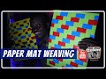 How to make a Paper Mat mat weaving | Activity for kids | paper craft | CREATIVE TIME WITH MR EBEN