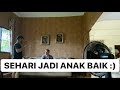 24 JAM JADI ANAK BAIK