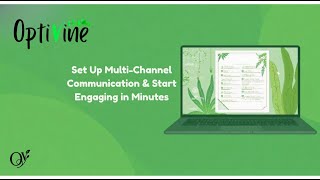 Set Up Multi-Channel Communication & Start Engaging in Minutes