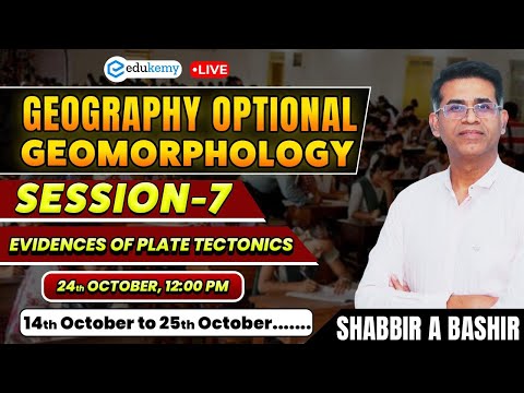 🔴 LIVE | 🌏 Geomorphology Marathon 🚀 | Session 7 | 14–27 Oct with Expert Tips by Shabbir Sir ✨
