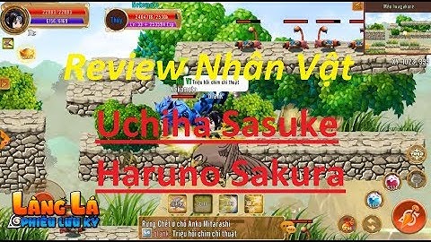 [Làng Lá Phiêu Lưu Ký] Review Nhân Vật Lôi Hệ - Phái Kiếm Thuật