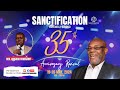 35th Anniversary Revival // 5/19/2024 // Sanctification Church