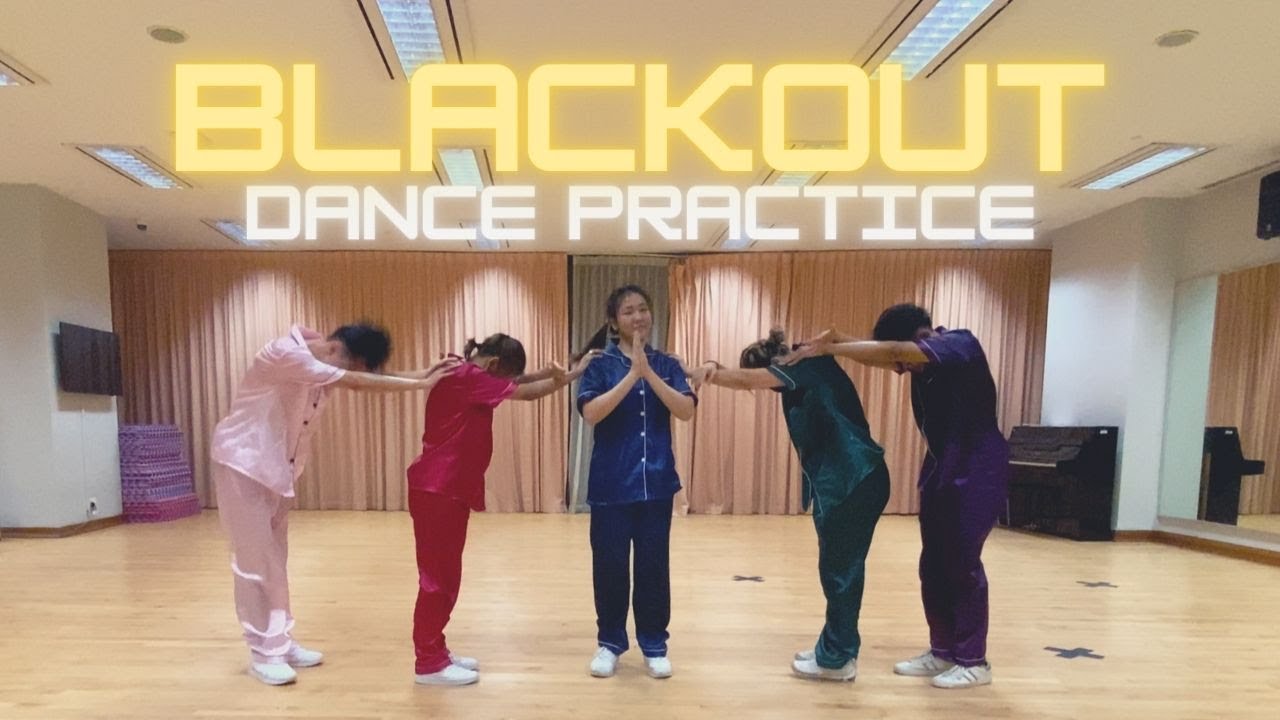 KEAST BLACKOUT'20 DANCE PRACTICE