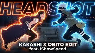 Kakashi & Obito - Headshot (IShowSpeed)