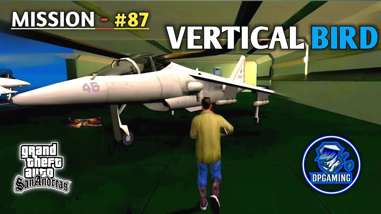 GTA SAN ANDREAS - MISSION #87 "VERTICAL BIRD" (CJ STEALS A FIGHTER JET!) | ANDROID GAMEPLAY | GTA SA