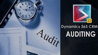 Auditing in Dynamics CRM