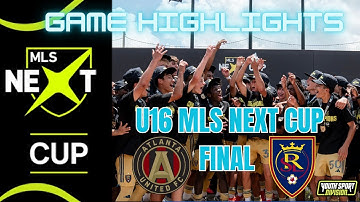 U16 MLS NEXT CUP FINAL REAL SALT LAKE ACADEMY VS ATLANTA UNITED HIGHLIGHTS