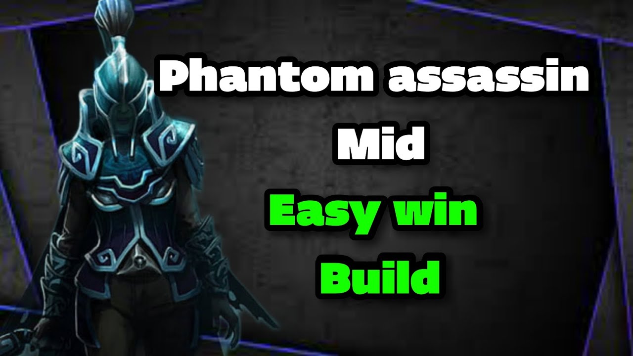 phantom assassin mid with a meta build 💦🔥 - YouTube