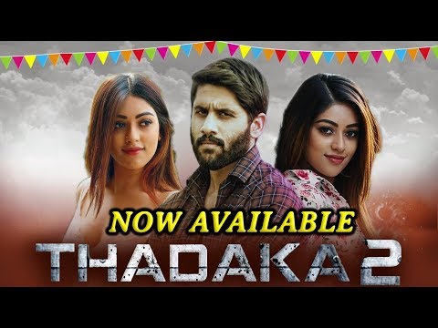 thadaka-2-(shailaja-reddy-alludu)-full-south-hindi-dubbed-movie-available-on-youtube