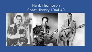 Chart Memories 1944-1949, Hank Thompson