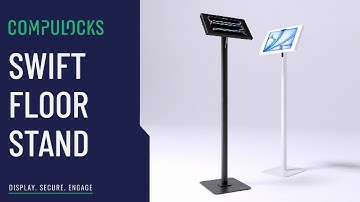 Compulocks Swift Floor Stand | SECURED TABLER FLOOR STAND #floorstand #tablet #ipad