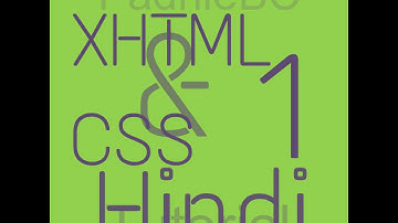 xHTML and CSS Tutorial - 1 (in HINDI) Getting Started and Downloading text editor.