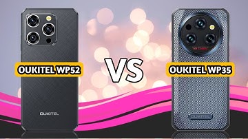Oukitel WP52 vs Oukitel WP35