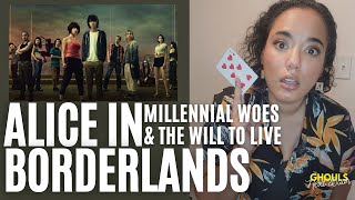 Alice in Borderlands: Millennial Woes & the Will to Live