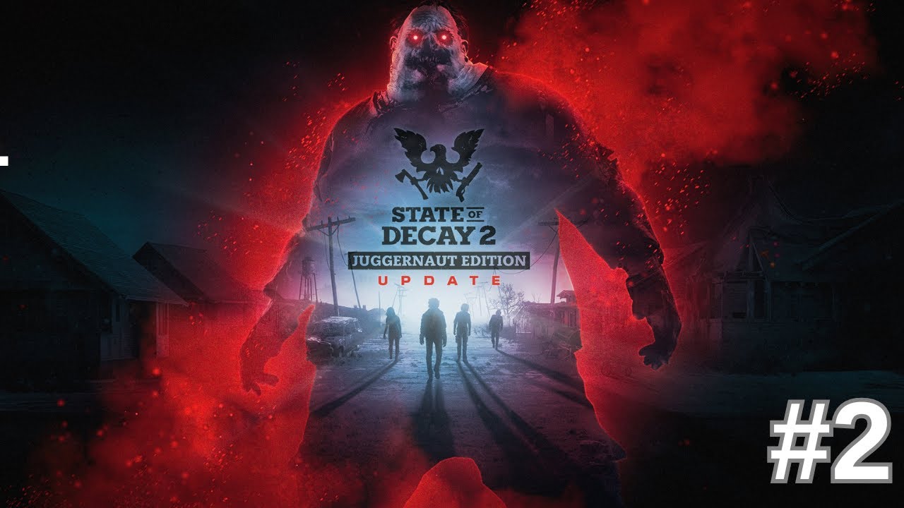 State of Decay 2 juggernaut edition with mods. Walkthrough of the deadly zone.