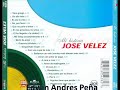 Mi Historia Jose Velez CD Completo (2002)