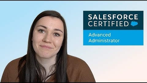 Preparing for a Salesforce Certification | How I am studying for the Salesforce Advanced Admin Exam