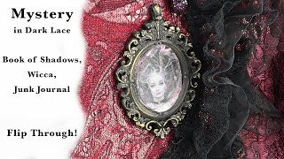 Book of Shadows Grimoire Wicca Junk Journal Mystery in Dark Lace Flip through English version (SOLD) screenshot 4