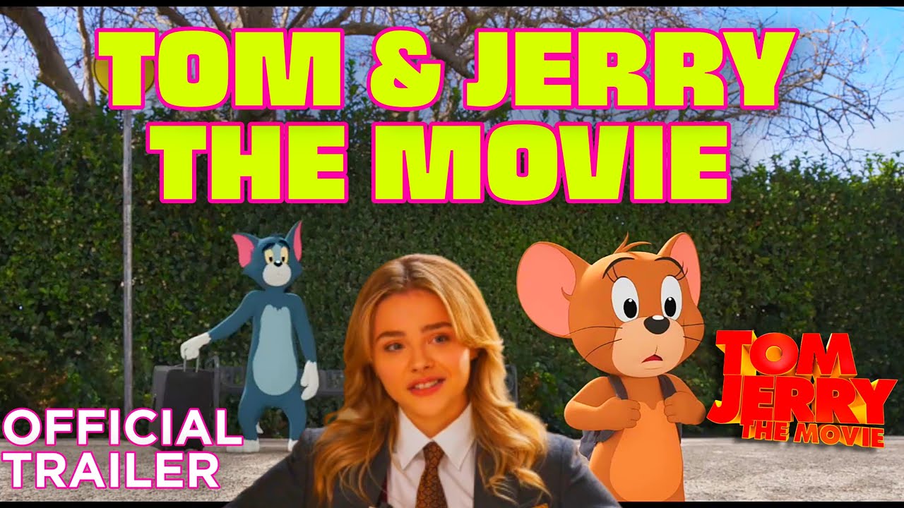 Tom and Jerry with Chloë Grace Moretz - Official Trailer - video