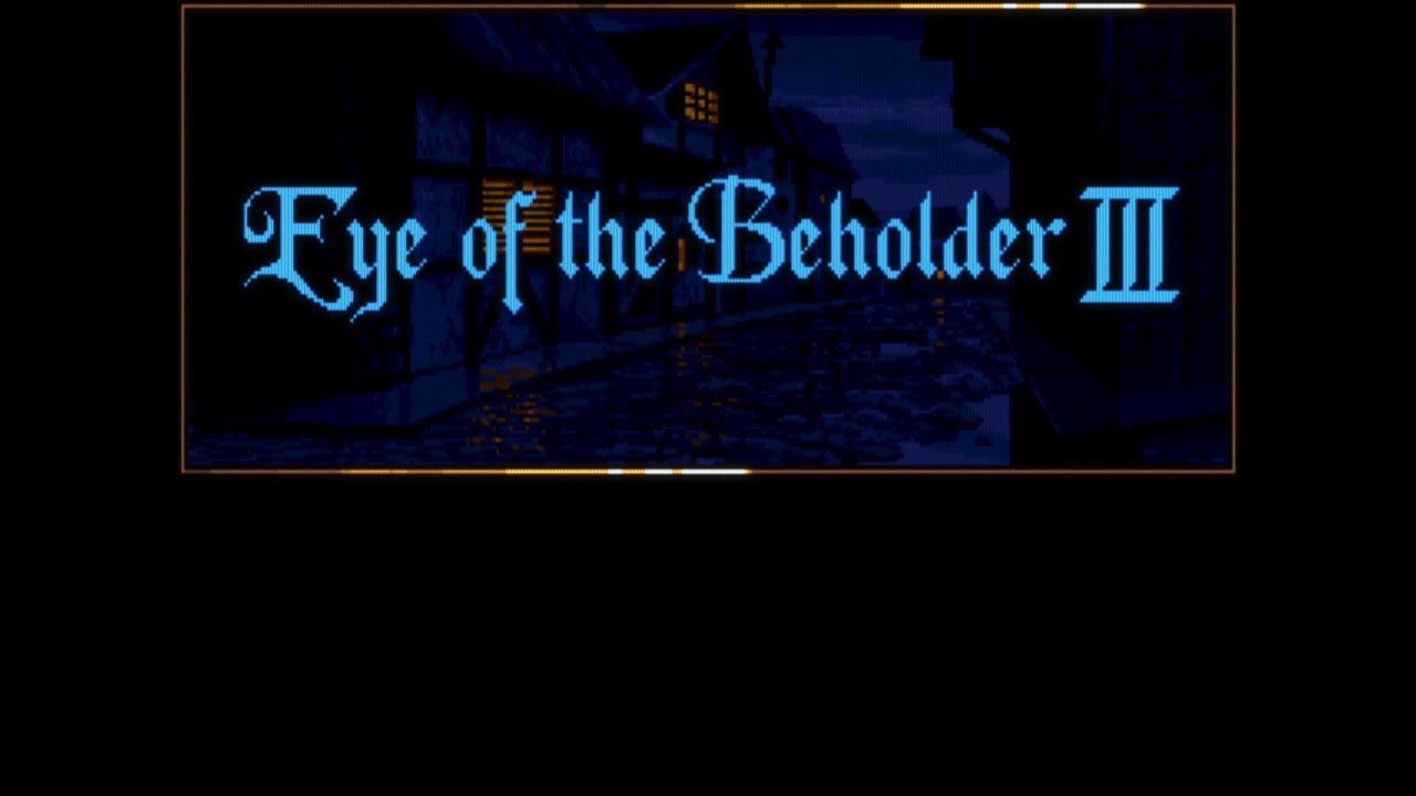 [Intro] Eye of the Beholder III: Assault on Myth Drannor - 4K MT-32