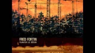 Video thumbnail of "Fred Fortin - Mélane"