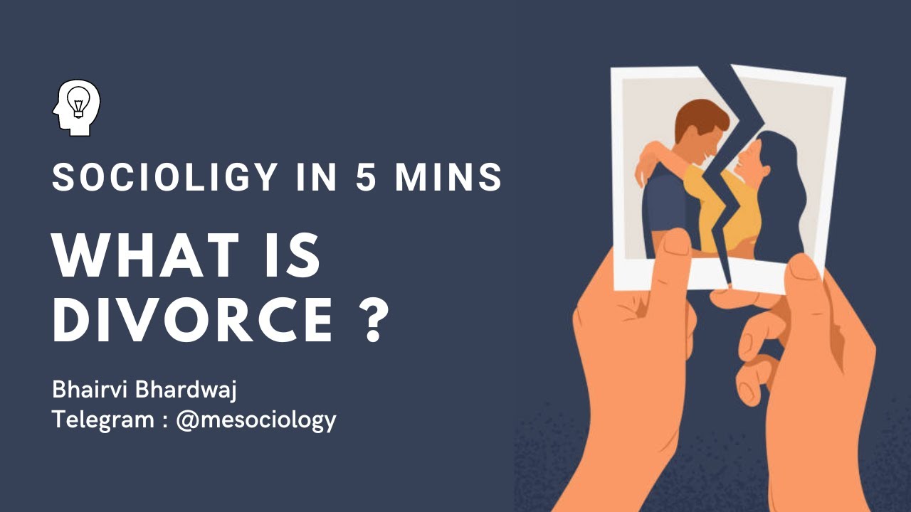 What is Divorce? | Sociology in 5 minutes | CUET MA PG | UGC NET-JRF ...