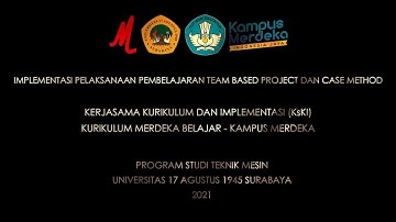 Pelaksanaan Pembelajaran Team Based Project dan Case Method