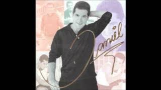 é  tudo que eu queria - daniel