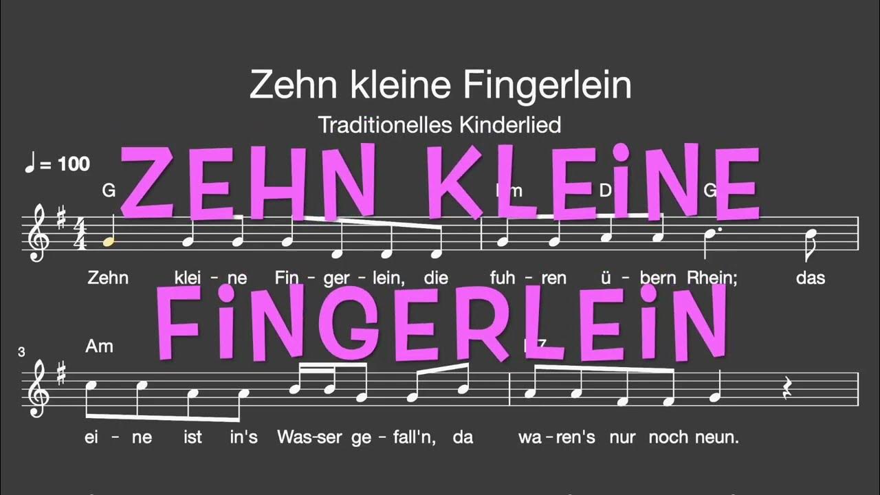 Lied zehn kleine fingerlein kinder melodie akkorde noten text