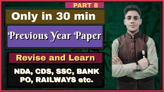 सिर्फ  30 मिनट में  - Previous Year Paper PART- 8 - #SSC, Banking, PO, CDS & Railways with Akash Sir