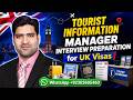 Tourism information Manager job interview Preparation for UK Skilled Worker Visas