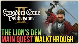 The Lion’s Den Kingdom Come Deliverance 2