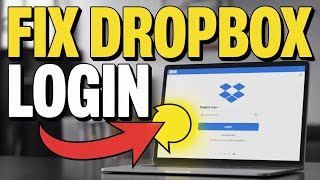 How to Fix Dropbox Login Problems – Sync and Account Errors