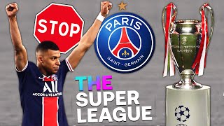 SUPERLIGUE EUROPÉENNE... LE PSG DÉCLARÉ VAINQUEUR DE LA LIGUE DES CHAMPIONS 2020/21 D'OFFICE ?