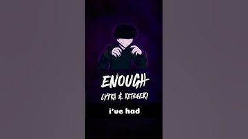kets4eki & Lytra - ENOUGH [snippet2]