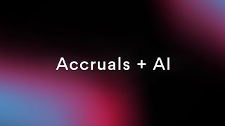Month-End Is Broken — Fix It with Accruals+AI