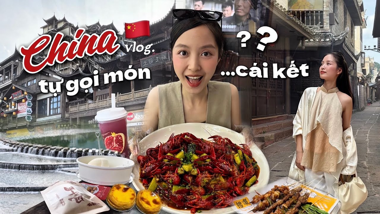 Lần Đầu Đi Du Lịch Trung Quốc 🇨🇳 Tự Gọi Món Và...Cái Kết Ú OÀ