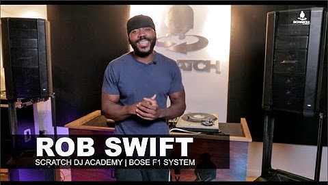 Rob Swift Unboxes the Bose F1 System | Scratch DJ Academy