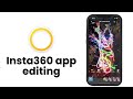 Insta360 App: How To Edit FreeCapture Videos On Your iPhone - Part 1