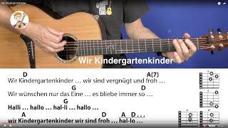 Wir Kindergartenkinder, wir sind vergnügt und froh - Kinderlied mit 3 Akkorden/Text, für Gitarre Resimi