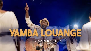 Sylvain Kashila - Yamba Louange Video Officielle