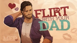 Flirt With Your Dad Mep April Fools