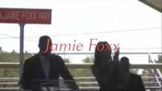 Jamie Foxx Way St.
